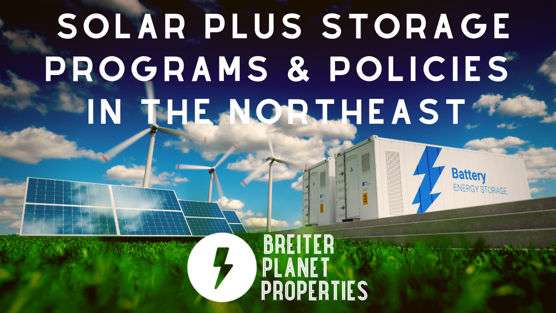 Solar Plus Storage Programs and Policies for Northeastern States Blog Banner